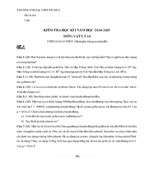 Kiểm tra học kì II năm học 2014 - 2015 môn Vật lý 10 thời gian 45 phút (không kể thời gian phát đề)